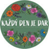 Každý den je dar